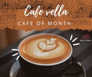 Read more about the article Cafe of the month – CAFE VELLA